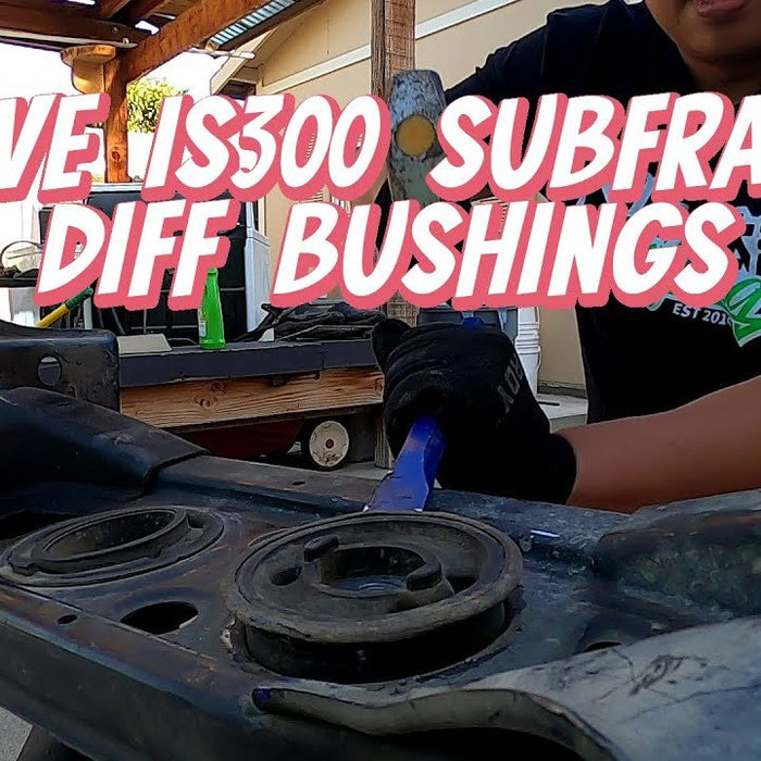 Easy Way to Remove IS300 Subframe & Diff Bushings!! - Lunaticsco